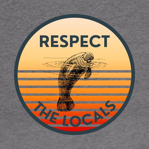 Respect The Locals Manatees: Sunset Retro by GoodWills